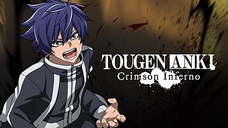 TOUGEN ANKI Crimson Inferno Game