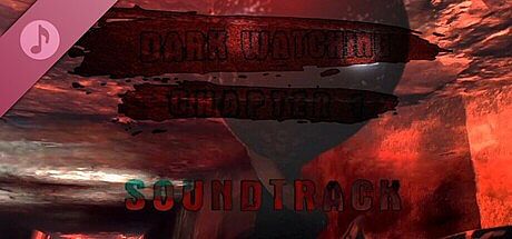 Dark Watching Chapter 1  Soundtrack DLC
