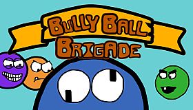 Bully Ball Brigade
