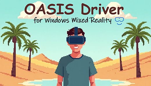 Oasis Driver for Windows Mixed Reality
