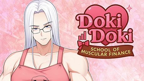 Doki Doki: School of Muscular Finance Game