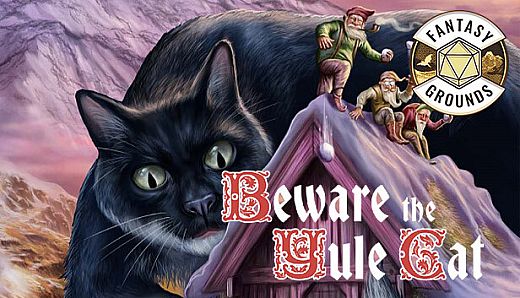 Fantasy Grounds - Beware the Yule Cat (2E)