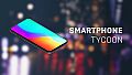 Smartphone Tycoon - Sandbox DLC