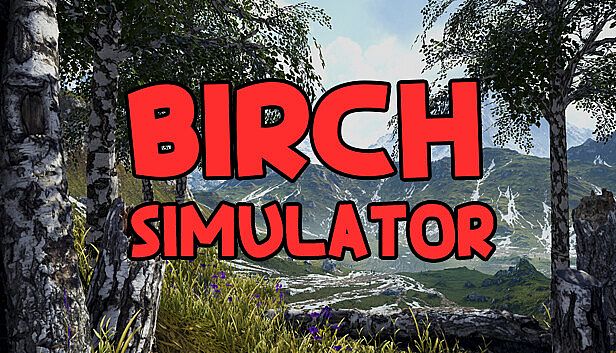 Buy Birch Simulator