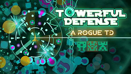 Towerful Defense: A Rogue TD Game