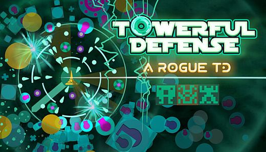 Towerful Defense: A Rogue TD