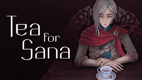 Tea for Sana