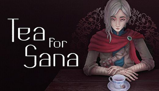 Tea for Sana