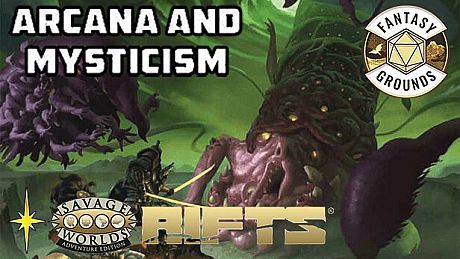 Fantasy Grounds - Savage Rifts(R): Arcana & Mysticism DLC