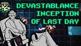 Devastablance. Inception Of Last Day