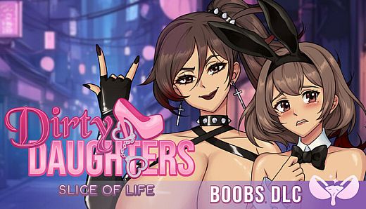 Dirty Daughters: Boobs DLC