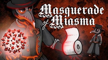 Masquerade of Miasma Game