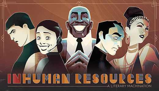 Inhuman Resources: A Literary Machination