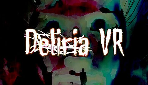 Deliria VR