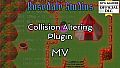 RPG Maker MV - Rosedale Collision Altering Plugin