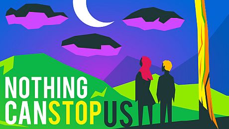 Nothing Can Stop Us (Encore) Game