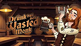 Drunk But Not Wasted Monk