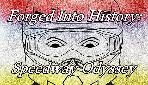 Buy Forged Into History: Speedway Odyssey