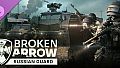 Broken Arrow: Russian Guard