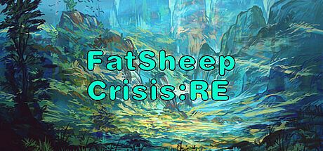 FatSheep Crisis:RE Game