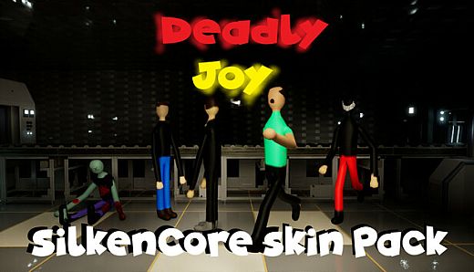 Deadly Joy - SilkenCore Skin Pack
