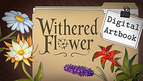 Withered Flower - Digital Artbook