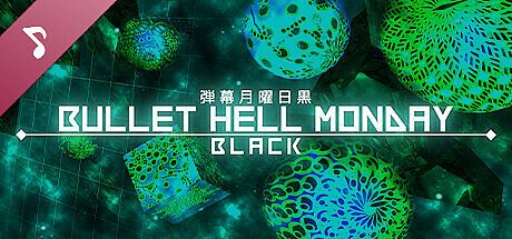 Bullet Hell Monday: Black OST