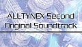 ALLTYNEX Second Original Soundtrack