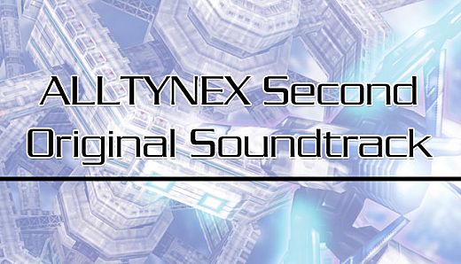 ALLTYNEX Second Original Soundtrack