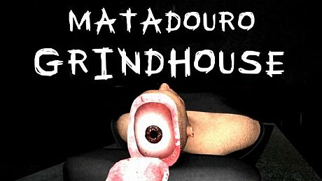 Matadouro: Grindhouse Game