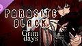 Parasite Black - Grim Days Manga Series