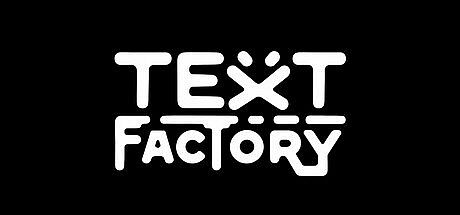 Text Factory: Automation Game