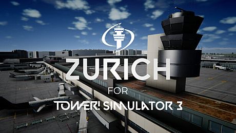 Tower! Simulator 3 - LSZH Airport DLC