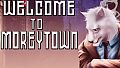 Welcome to Moreytown