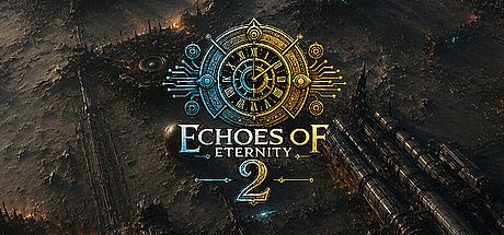 Echoes of Eternity 2
