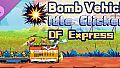 Bomb Vehicle The Idle Clicker - DF Express Strategic Transport Train