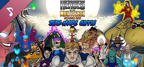 Heroes of the Multiverse: Season One
