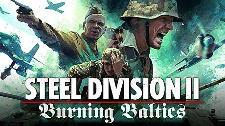 Steel Division 2 - Burning Baltics DLC
