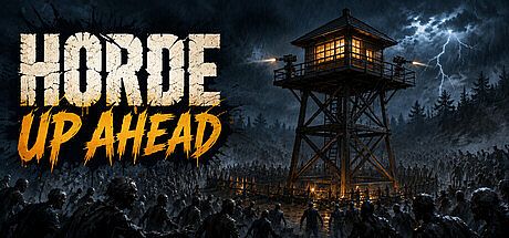 Horde Up Ahead