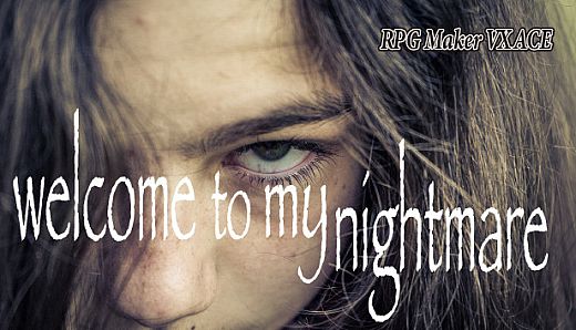 RPG Maker VX Ace - Welcome to My Nightmare