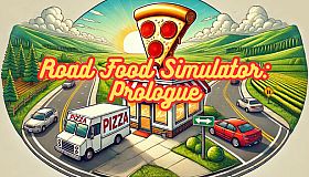 Road Food Simulator: Prologue