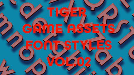 TIGER GAME ASSETS FONT STYLES VOL.02 DLC