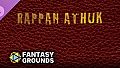 Fantasy Grounds - Rappan Athuk