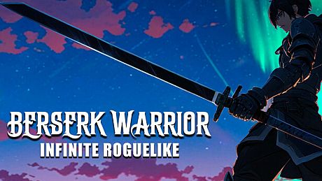 Berserk Warrior: Infinite Roguelike Game