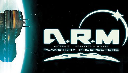A.R.M. PLANETARY PROSPECTORS EP1 Asteroid Resource Mining