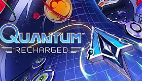Quantum: Recharged