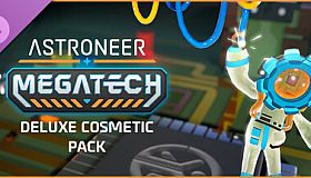 Astroneer: Megatech - Deluxe Cosmetic Pack