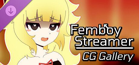 Femboy Streamer - CG Gallery DLC
