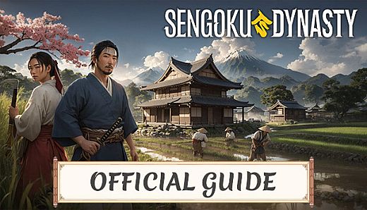 Sengoku Dynasty - Official Guide