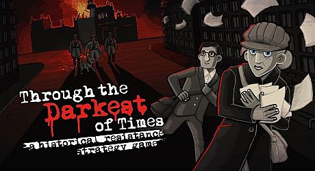 Through the Darkest of Times Game